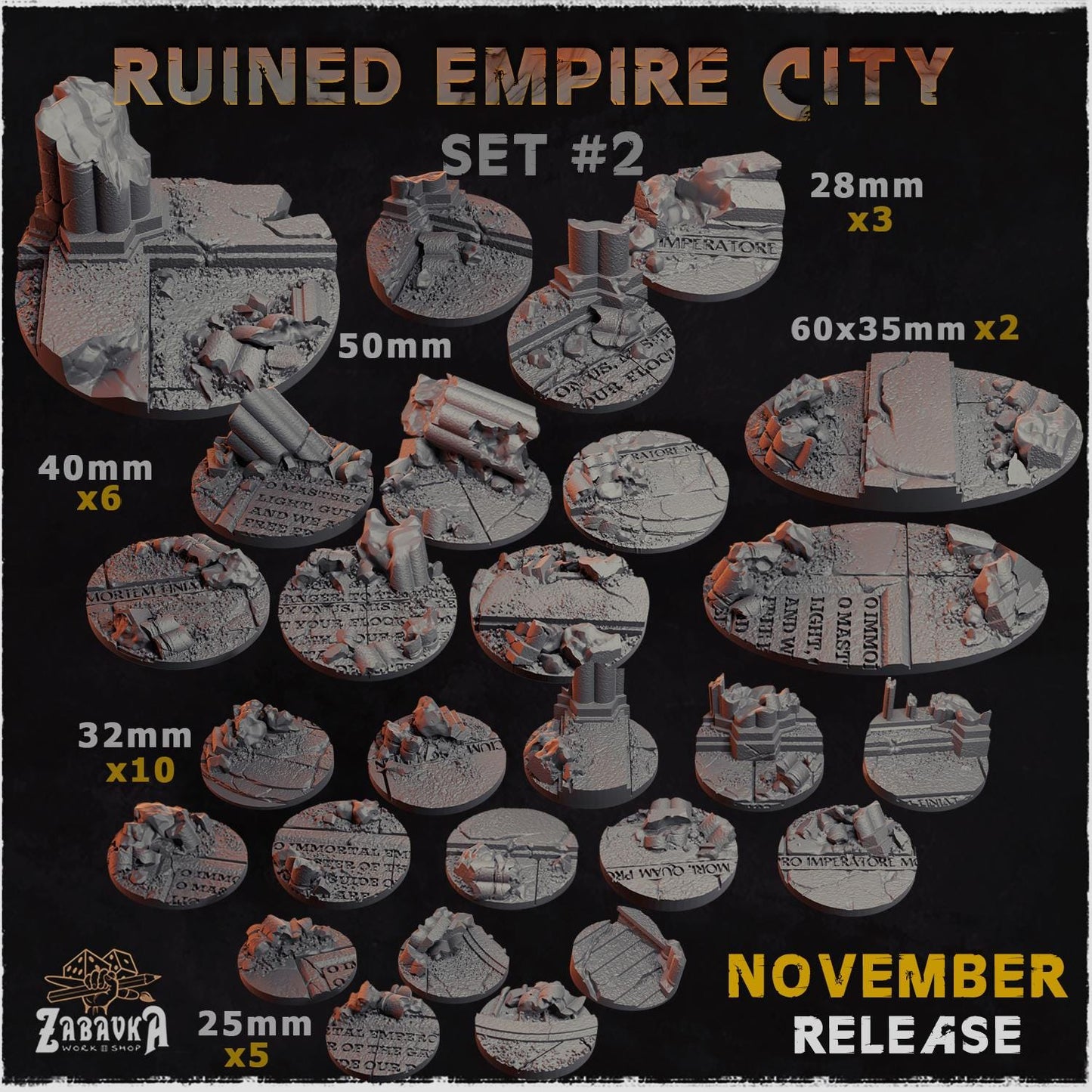 Ruined Empire City -Zabavka Workshop - Resin Printed wargaming bases -NOV 2024
