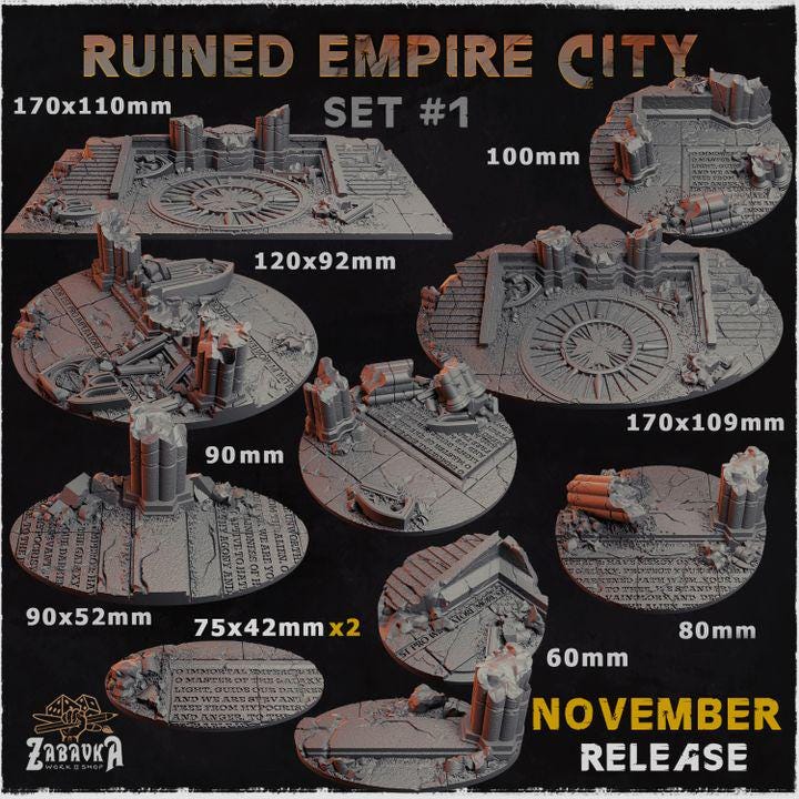 Ruined Empire City -Zabavka Workshop - Resin Printed wargaming bases -NOV 2024